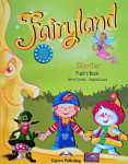 Fairyland  Starter Pupils' Book with Pupil's Audio CD and DVD